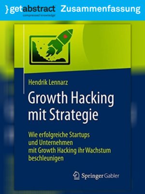 cover image of Growth Hacking mit Strategie (Zusammenfassung)